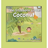 The Stubborn Little Coconut