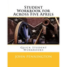 Student Workbook for Across Five Aprils: Quick Student Workbooks