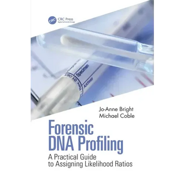 Forensic DNA Profiling: A Practical Guide to Assigning Likelihood Ratios