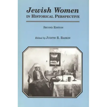 Jewish Women in Historical Perspective (Revised)