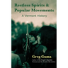 Restless Spirits and Popular Movements: A Vermont History