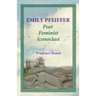 Emily Pfeiffer: Poet, Feminist, Iconoclast
