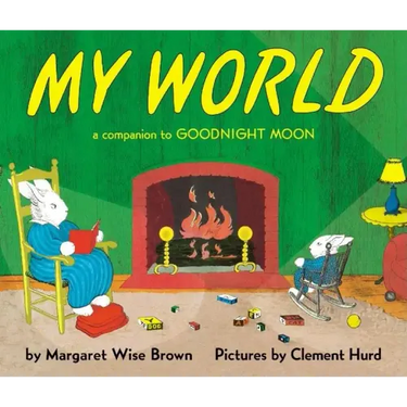 My World Board Book: A Companion to Goodnight Moon