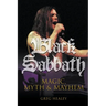 Black Sabbath: Magic, Myth and Mayhem