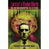 Lord of a Visible World: An Autobiography in Letters