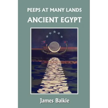 Peeps at Many Lands: Ancient Egypt (Yesterday's Classics)