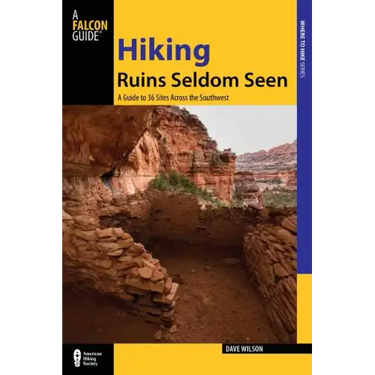 Hiking Ruins Seldom Seen