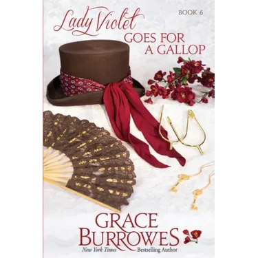 Lady Violet Goes for a Gallop: The Lady Violet Mysteries--Book Six