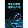 Classical Mechanics: Lecture Notes