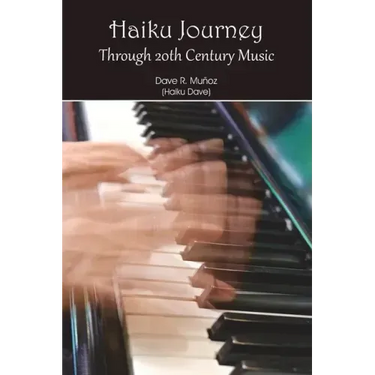 Haiku Journey Through 20th Century Music