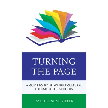 Turning the Page: A Guide to Securing Multicultural Literature for Schools