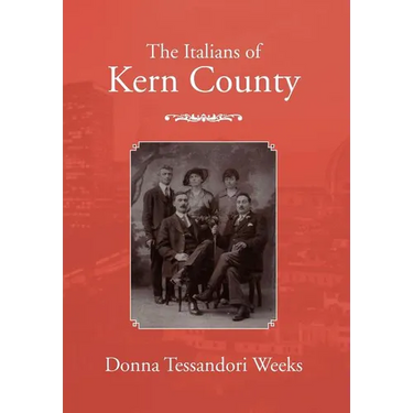 The Italians of Kern County