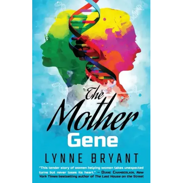 The Mother Gene