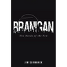 Branigan: The Needs of the Few