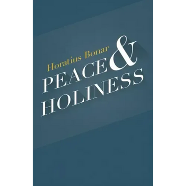 Peace & Holiness