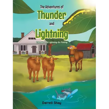 The Adventures of Thunder and Lightning: Thunder and Lightning Go Fishing