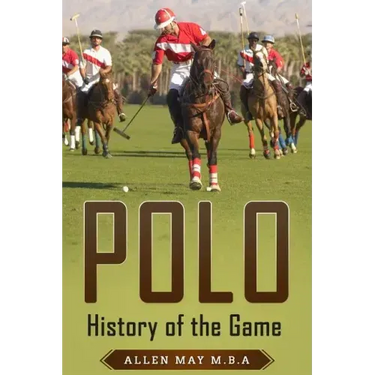 Polo: History of the Game