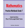 Mathematics Practice Workbook Grade 7: Complete Content Review Plus 2 Full-length Math Tests