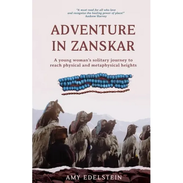Adventure in Zanskar: A young woman's solitary journey to reach physical and metaphysical heights
