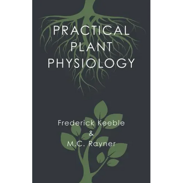 Practical Plant Physiology