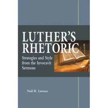 Luther's Rhetoric