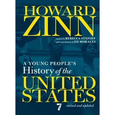 A Young People's History of the United States: Revised and Updated
