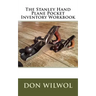 The Stanley Hand Plane Pocket Inventory Workbook