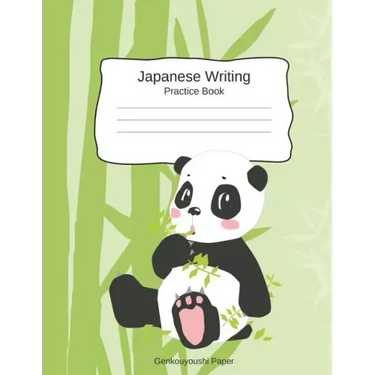 Japanese Writing Practice Book Genkouyoushi Paper: Kanji Notebook a Workbook to Write Kanji, Kana, Katakana or Hiragana with Cute Panda Design