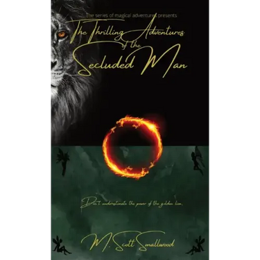 The Thrilling Adventures of the Secluded Man