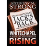 Whitechapel Rising