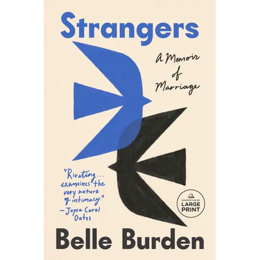 Strangers: A Memoir of Marriage