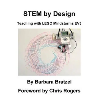 STEM by Design: Teaching with LEGO Mindstorms EV3