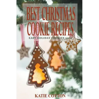 Best Christmas Cookie Recipes: Easy Holiday Cookies 2014
