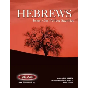 Hebrews Jesus: Our Perfect Sacrifice