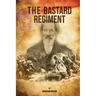 The Bastard Regiment