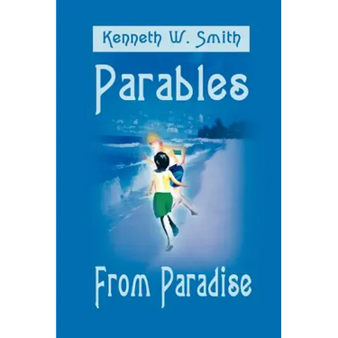 Parables from Paradise