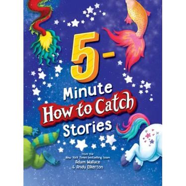 5-Minute How to Catch Stories