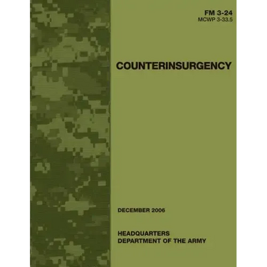 Counterinsurgency (FM 3-24 / MCWP 3-33.5)