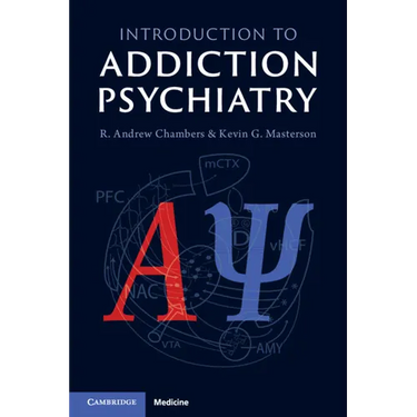 Introduction to Addiction Psychiatry