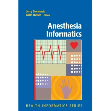 Anesthesia Informatics