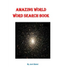 Amazing World Word Search Book: 51 Puzzles with 36 Hidden Words