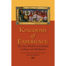 Kingdoms of Experience: The Four Worlds of Kabbalah as Prayer and Meditation