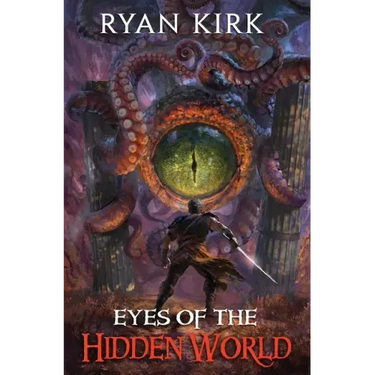 Eyes of the Hidden World
