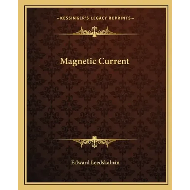 Magnetic Current