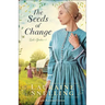 The Seeds of Change