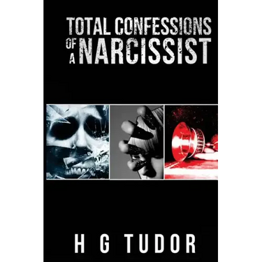 Total Confessions of a Narcissist