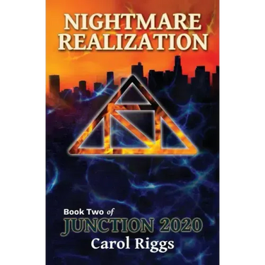 Junction 2020: Book Two: Nightmare Realization