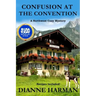 Confusion at the Convention: A Northwest Cozy Mystery