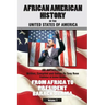 African American History in the United States of America