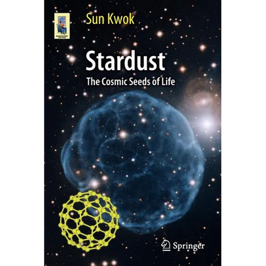 Stardust: The Cosmic Seeds of Life